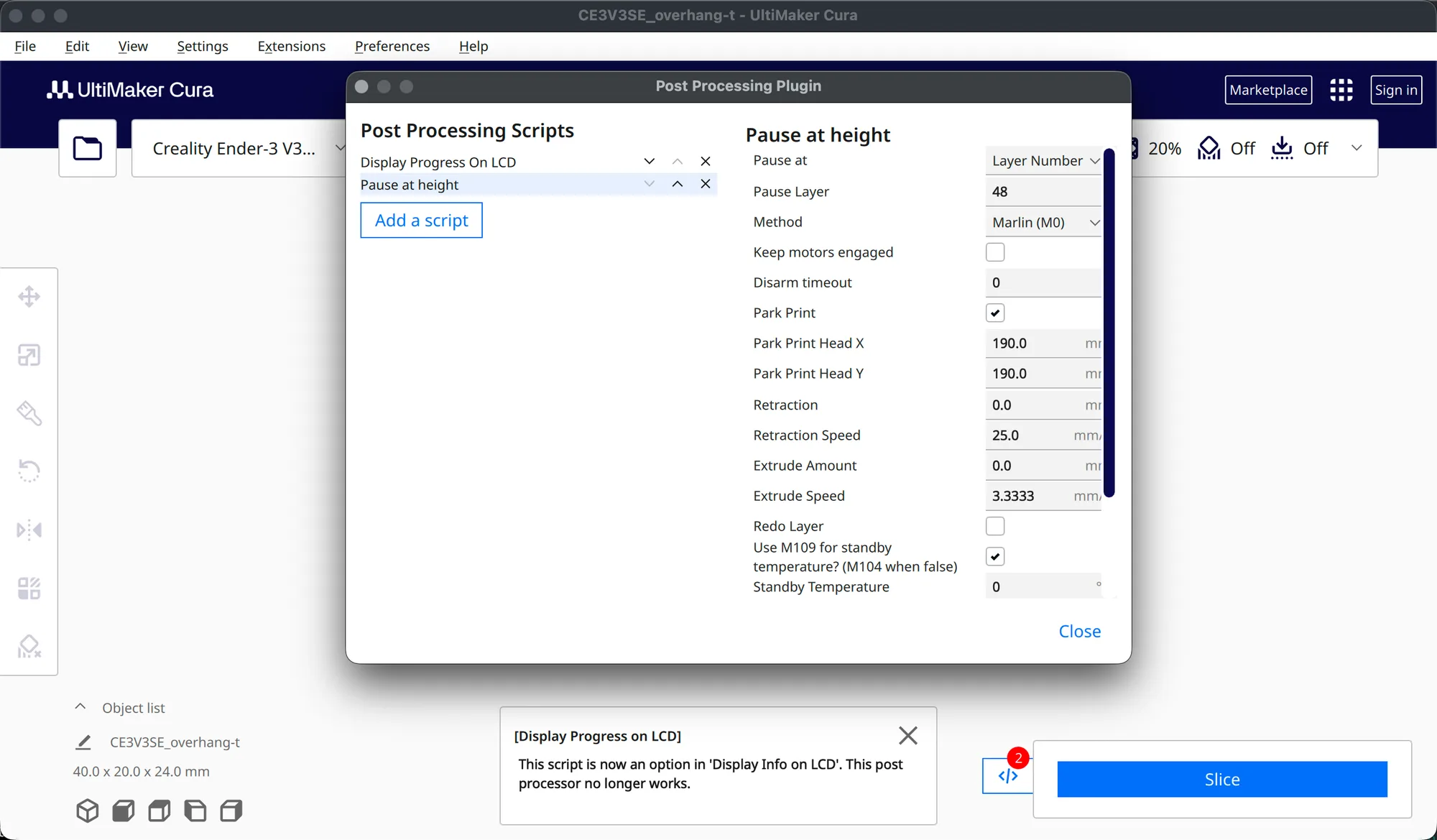 Pause at height script settings in Cura with a notice about a deprecated script