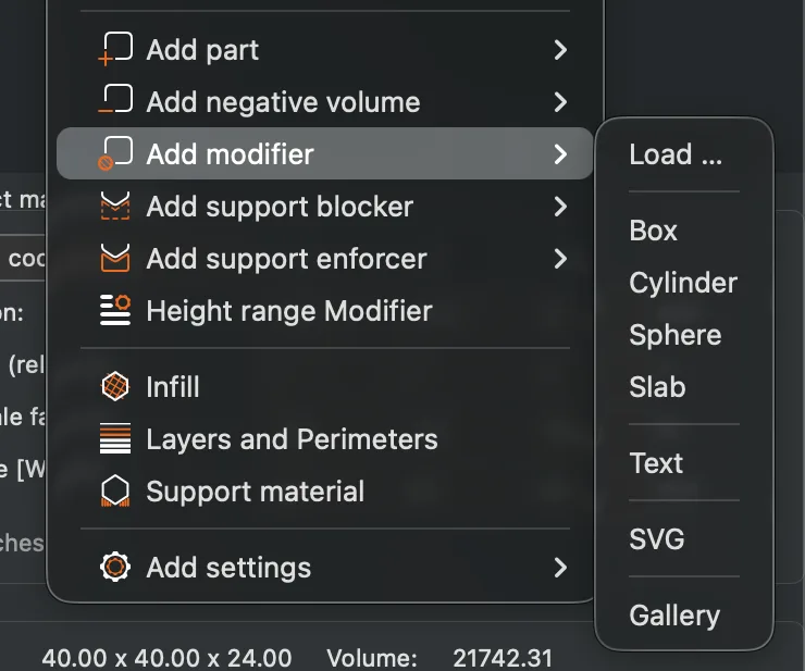 PrusaSlicer Add modifier submenu listing Load, Box, Cylinder, Sphere, Slab, Text, SVG and Gallery